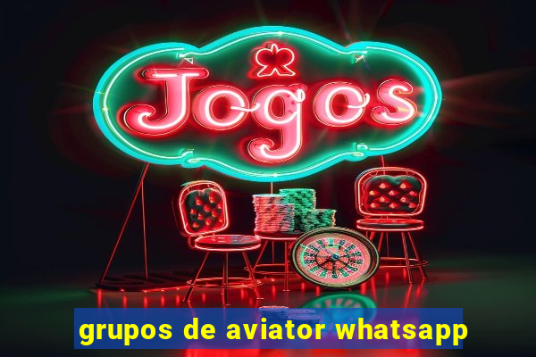 grupos de aviator whatsapp
